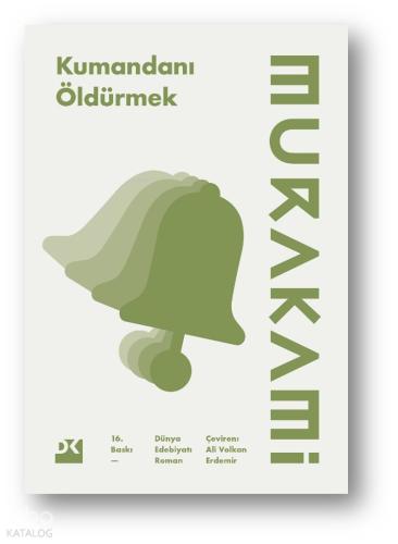 Kumandanı Öldürmek