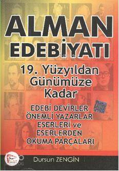 Alman Edebiyatı 19 Yüzyıldan Günümüze Kadar