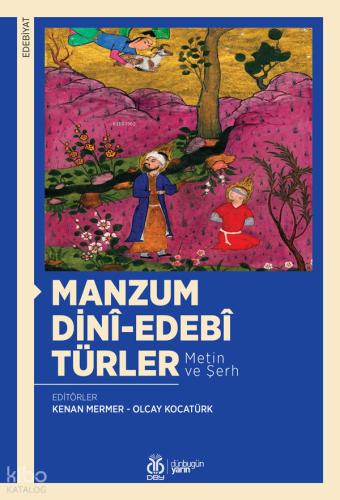 Manzum Dini Edebi Türler Metin ve Şerh