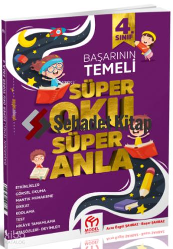 4 Sınıf Süper Oku Süper Anla