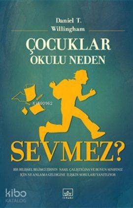 Çocuklar Okulu Neden Sevmez
