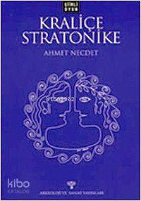 Şiirli Oyun Kraliçe Stratonike
