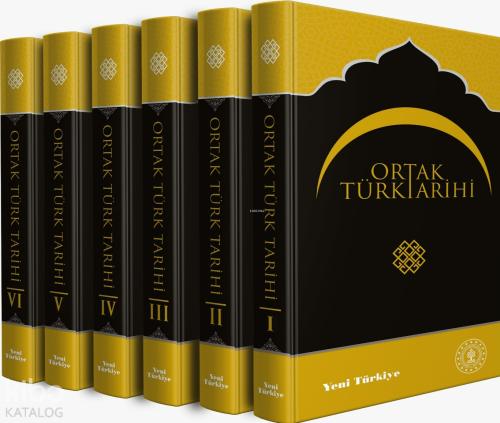 Ortak Türk Tarihi 6 Cilt Takım