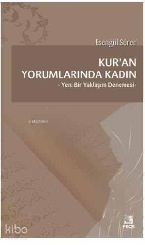 Kur an Yorumlarında Kadın