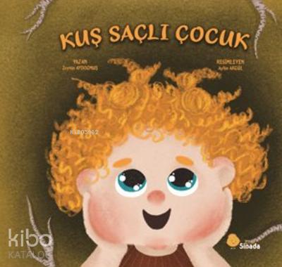 Kuş Saçlı Çocuk