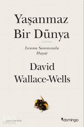 Yaşanmaz Bir Dünya