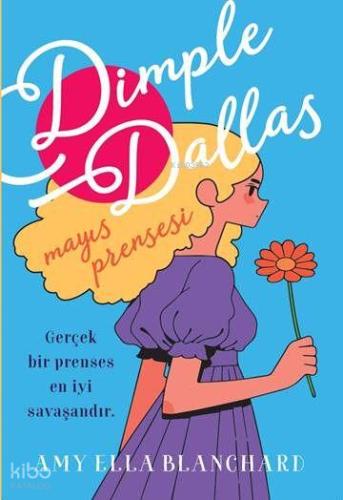 Dimple Dallas Mayıs Prensesi