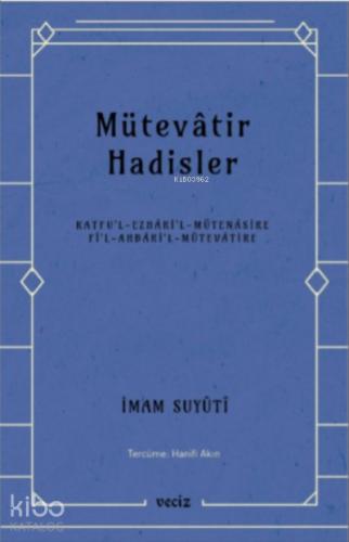 Mütevatir Hadisler