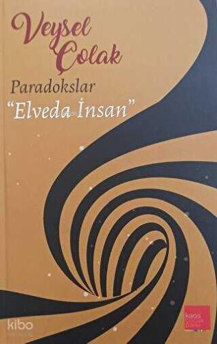 Paradokslar Elveda İnsan