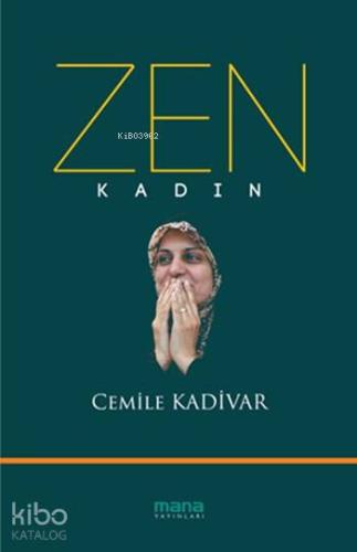 Zen Kadın