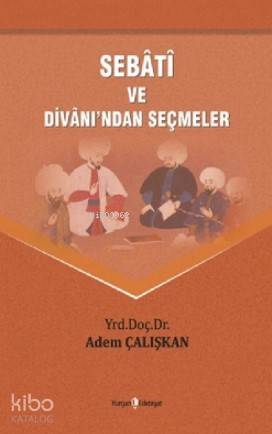 Sebati ve Divanı ndan Seçmeler