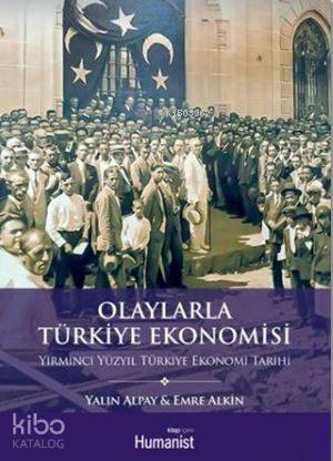 Olaylarla Türkiye Ekonomisi