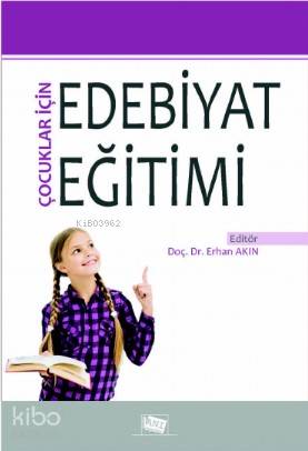 Çocuklar İçin Edebiyat Eğitimi