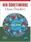 Din Öğretiminde Oyun Örnekleri
