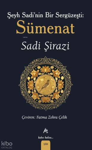 Şeyh Sadi nin Bir Sergüzeşti Sümenat
