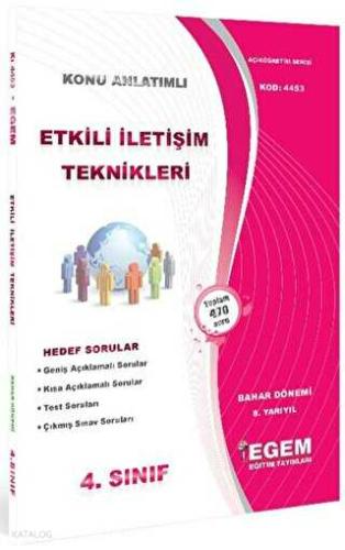 4 Sınıf 8 Yarıyıl Konu Anlatımlı Etkili İletişim Teknikleri Kod 4453