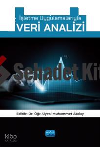 İşletme Uygulamalarıyla VERİ ANALİZİ