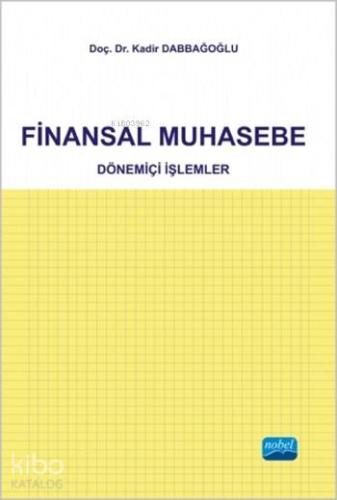 FİNANSAL MUHASEBE Dönemiçi İşlemler
