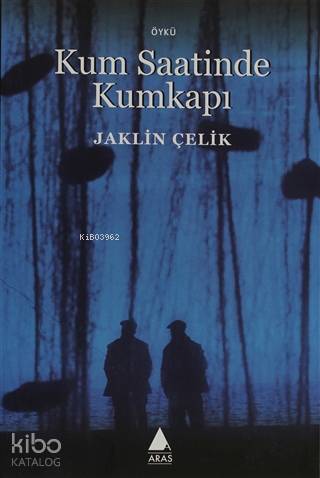 Kum Saatinde Kumkapı