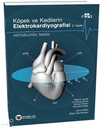 Köpek Ve Kedilerin Elektrokardiyografisi Aritmilerin Tanısı