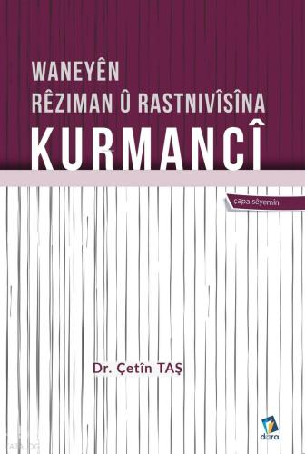 Waneyen Reziman u Rastnivisina Kurmanci