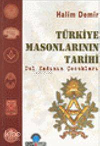Türkiye Masonlarının Tarihi