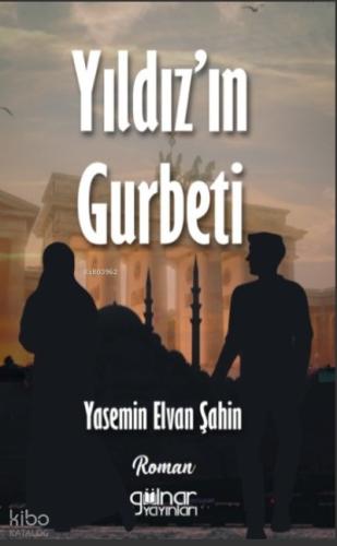 Yıldız ın Gurbeti