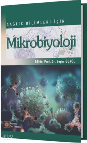 Sağlık Bilimleri İçin Mikrobiyoloji