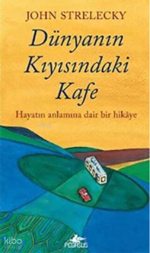 Dünyanın Kıyısındaki Kafe