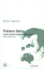 Putların Batışı Ya Da Çekiçle Nasıl Felsefe Yapılır