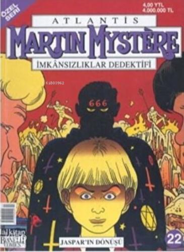Atlantis Özel Seri Sayı 22 Martin Mystere İmkansızlıklar Dedektifi Jaspar ın Dönüşü