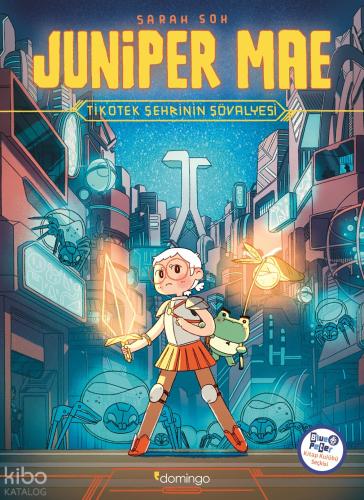 Juniper Mae Tikotek Şehrinin Şövalyesi