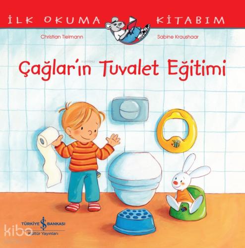 Çağlar ın Tuvalet Eğitimi İlk Okuma Kitabım