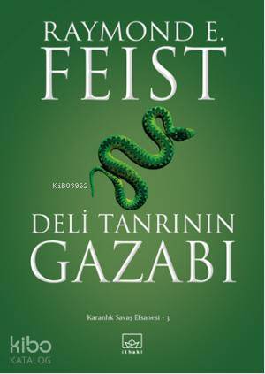 Deli Tanrının Gazabı Raymond E Feist 25 İndirim