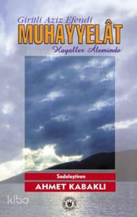 Hayaller Aleminde Muhayyelat