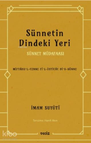 Sünnetin Dindeki Yeri Sünnet Müdafaası