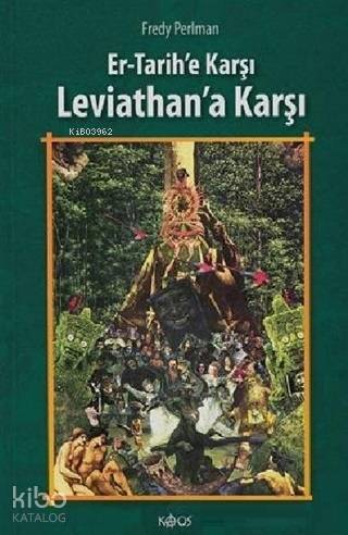 Er Tarihe Karşı Leviathan a Karşı