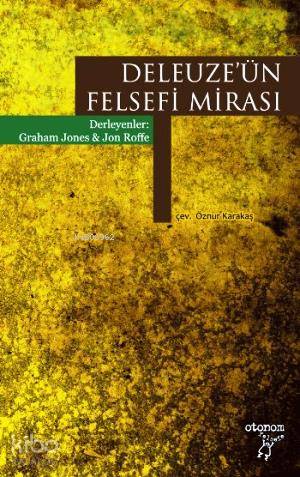 Deleuze ün Felsefi Mirası