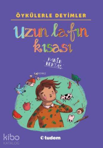 Uzun Lafın Kısası