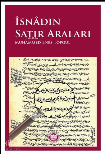 İsnadın Satır Araları