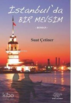 Muğla da Bir Mevsim