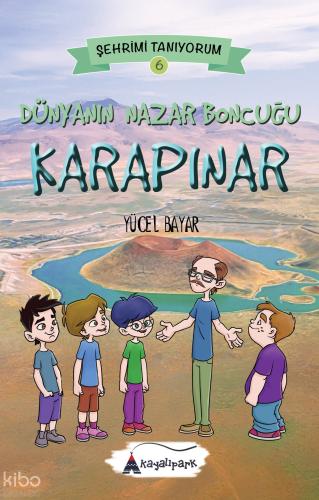 Dünyanın Nazar Boncuğu Karapınar