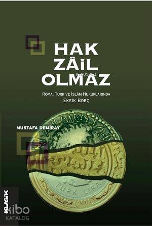 Hak Zail Olmaz