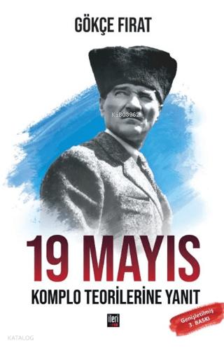19 Mayıs Komplo Teorilerine Yanıt