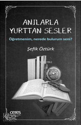 Anılarla Yurttan Sesler