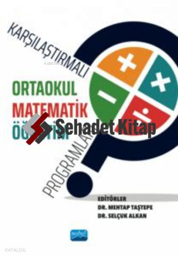 Karşılaştırmalı Ortaokul Matematik Öğretim Programları