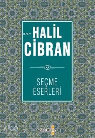 Halil Cibran Seçme Eserleri