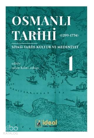Osmanlı Tarihi 1 1299 1774