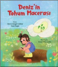 Deniz in Tohum Macerası