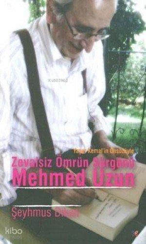 Zevalsiz Ömrün Sürgünü Mehmed Uzun